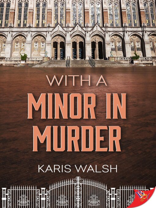 Title details for With a Minor in Murder by Karis Walsh - Wait list